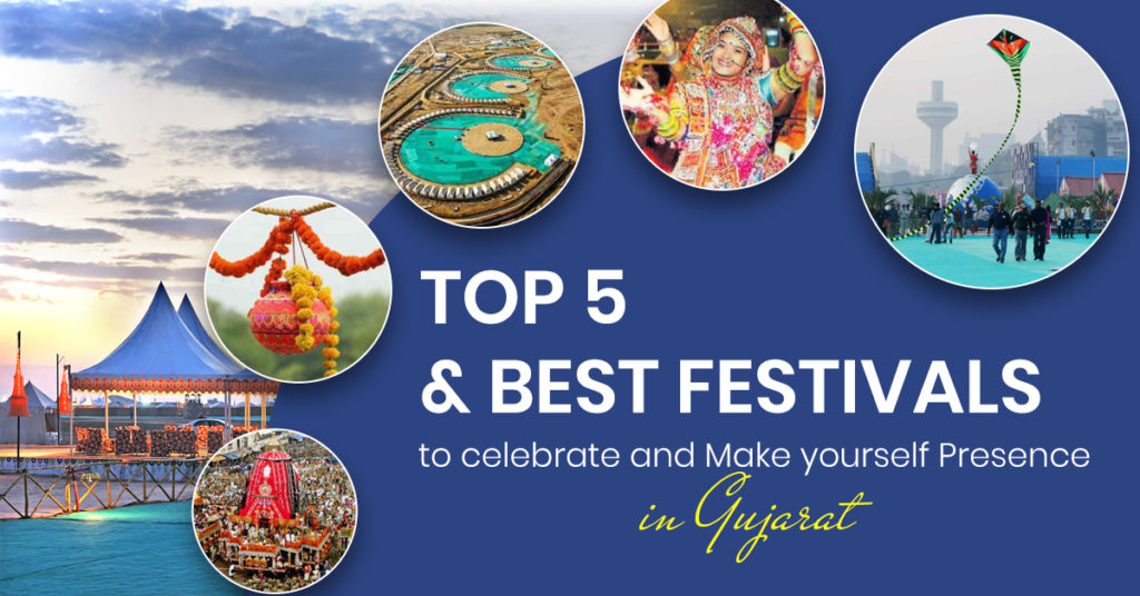 Top 5 and Best Festivals to celebrate and Make yourself Presence in