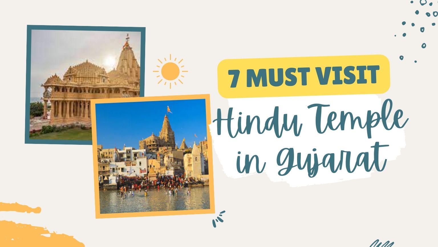 7 Must Visit Hindu Temple in Gujarat